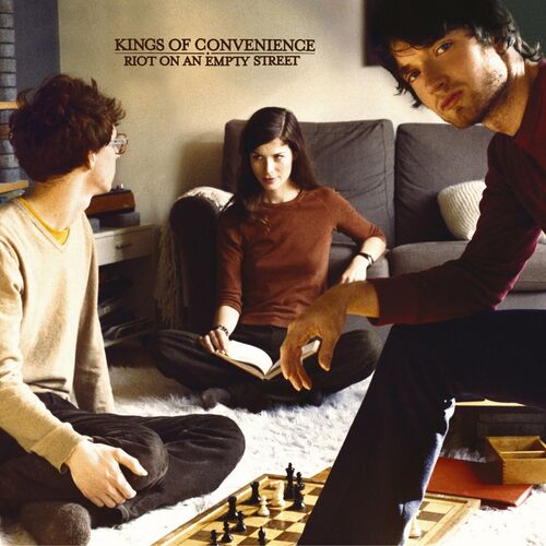 Kings_of_Convenience_-_Riot_On_An_Empty_Street