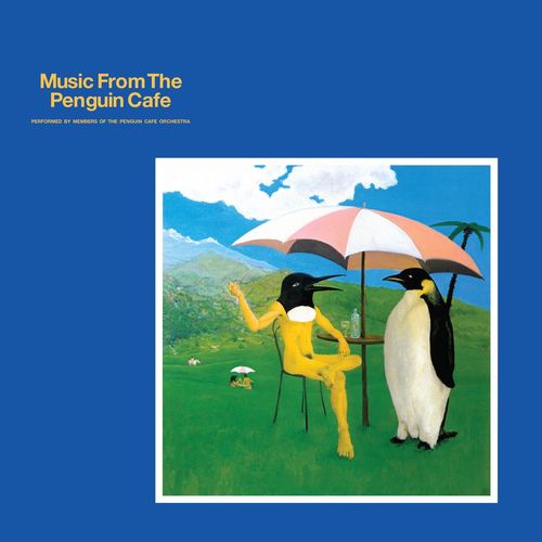 Penguin_Cafe_Orchestra_-_Music_From_The_Penguin_Cafe